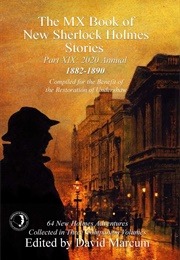 The MX Book of New Sherlock Holmes Stories - Part XIX: 2020 Annual (David Marcum)