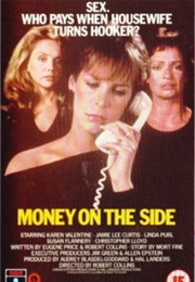 Money on the Side (1982)
