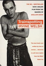 Trainspotting (Irvine Welsh)