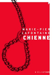 Chienne (Marie-Pier Lafontaine)