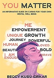 You Matter (Beccy Kusu-Orkar)