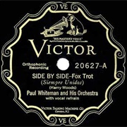 Side by Side - 	Paul Whiteman