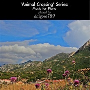 Daigoro789 - 'Animal Crossing' Series: Music for Piano