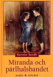 Miranda Och Pärlhalsbandet (Kerstin Sundh)