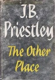 The Other Place (J. B. Priestley)