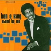 "Stand by Me" by Ben E. King