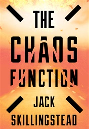 The Chaos Function (Jack Skillingstead)