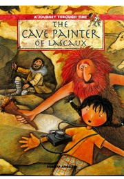 The Cave Painter of Lascaux (Roberta Angeletti)