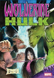 Wolverine/Hulk (2002) (Sam Kieth)