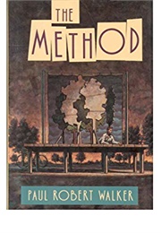 The Method (Paul Robert Walker)