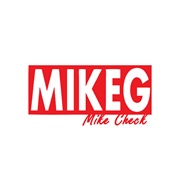 Mike G - Mike Check