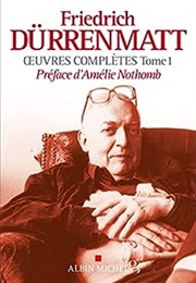 Oeuvres Complètes (Friedrich Dürrenmatt)