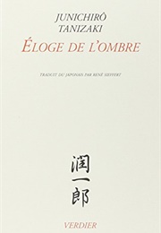 Éloge De L'ombre (Junichiro Tanizaki)