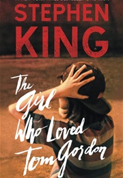 The Girl Who Loved Tom Gordon (1999)