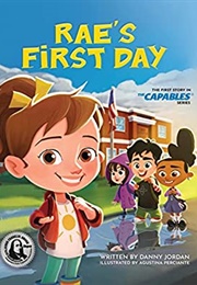 Rae's First Day (Danny Jordan)