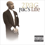 2Pac - Pac&#39;s Life