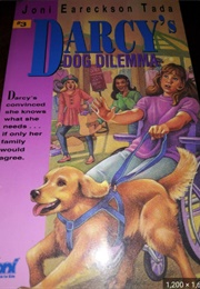 Darcy's Dog Dilemma (Joni Eareckson-Tada)