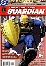 Seven Soldiers: Guardian (Grant Morrison; Cameron Stewart)