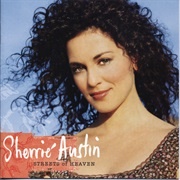 Streets of Heaven- Sherrie Austin
