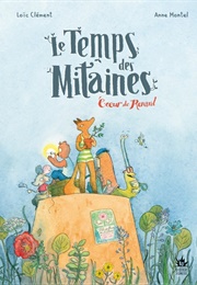 Le Temps Des Mitaines (Loic Clement)