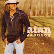 The Talkin&#39; Song Repair Blues - Alan Jackson