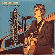 Dan Wilson - Live at the Pantages
