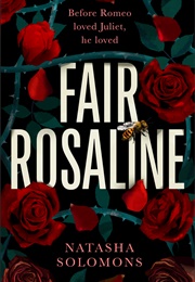 Fair Rosaline (Natasha Solomons)