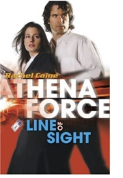 Athena Force - Line of Sight (Rachel Caine)