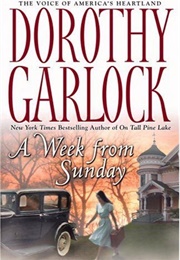 A Week From Sunday (Dorothy Garlock)