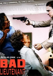 Bad Lieutenant: Port of Call New Orleans (2010)