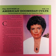 The Sounds of American Doomsday Cults Vol. 14