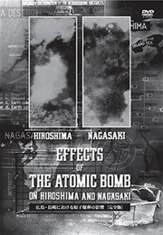 The Effects of the Atomic Bomb on Hiroshima and Nagasaki (1946)