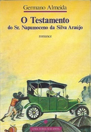 O Testamento Do Sr. Napumoceno Da Silva Araújo (Germano Almeida)
