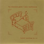 The Mountain Goats/John Vanderslice - Bed Recordings Vol 1 and 2