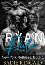 Ryan Rule (Sadie Kincaid)