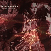 Sheila Chandra - Abonecronedrone