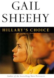 Hillary's Choice (Gail Sheehy)