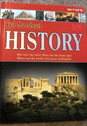 Tell Me About History (School Specialty Publishing)