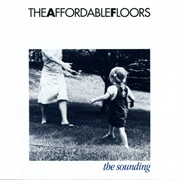 The Affordable Floors - The Sounding