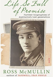 Life So Full of Promise (Ross McMullin)