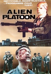 Alien Platoon (1992)