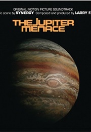 The Jupiter Menace (1982)