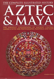 Aztec &amp; Maya (Charles Phillips)