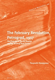 The February Revolution, Petrograd, 1917 (Tsuyoshi Hasegawa)