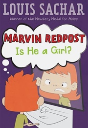 Marvin Redpost: Is He a Girl? (Lots Sachar)