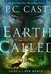 Earth Called: Tales of a New World (P.C. Cast)