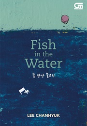 Fish in the Water (Lee Chan Hyuk)