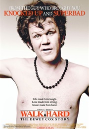 Walk Hard: The Dewey Cox Story (2007)