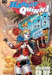 Harley Quinn, Vol. 5: Hollywood or Die (Sam Humphries)