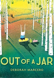Out of a Jar (Deborah Marcero)